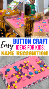 Looking for Button Craft Ideas For Kids That Toddlers Will Love? Well Check Out This Awesmoe Sensory Activity That Will Keep Your Child Occupied and Learning! #buttoncraftsforkids #buttoncrafts
