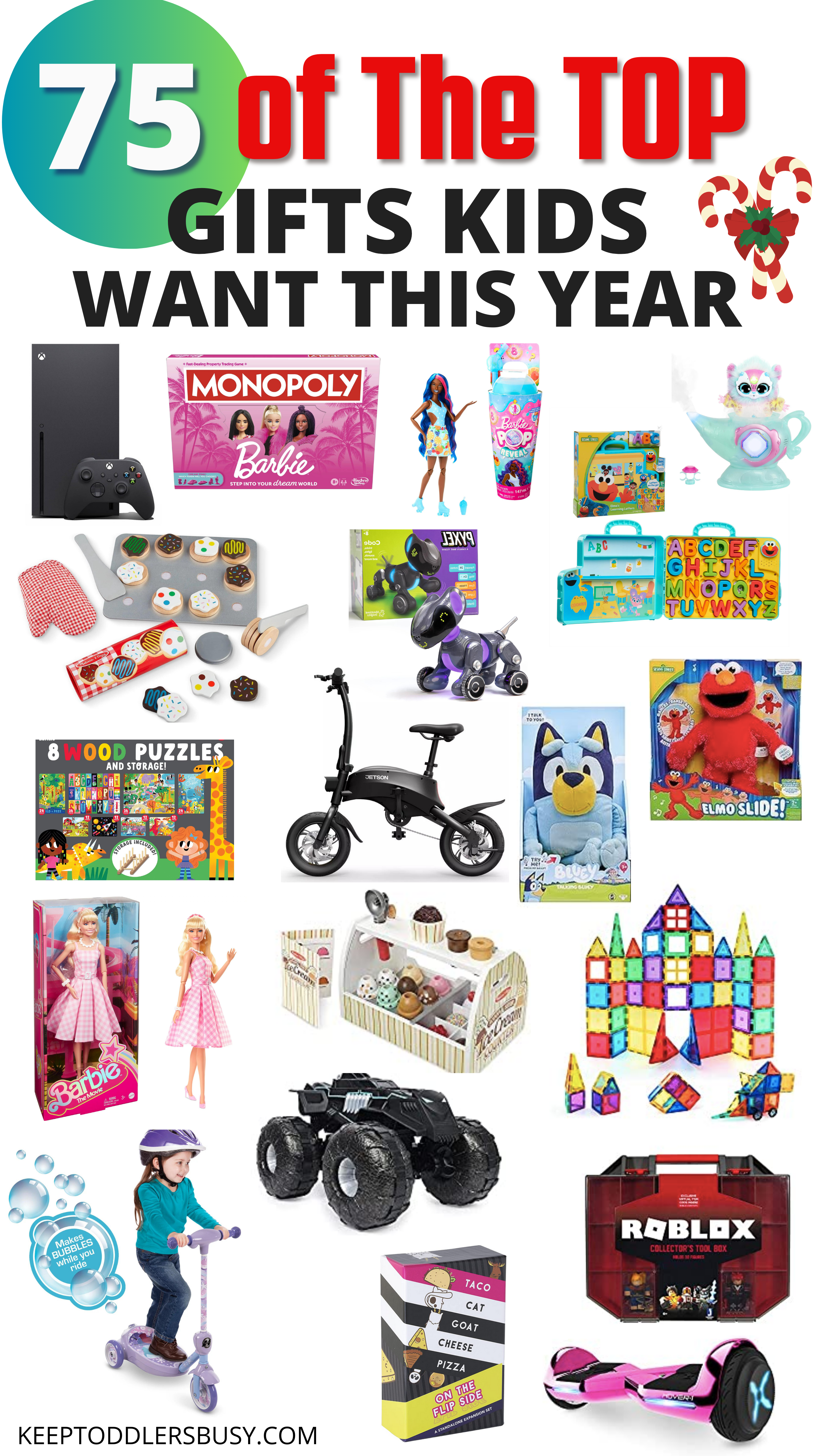 75 Of The TOP Gifts Kids Want This Year