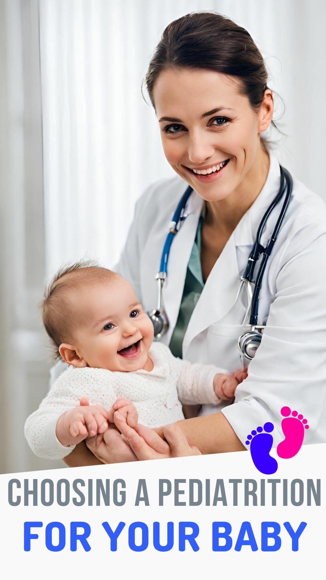 How To Choose A Pediatrician For Baby: Factors To Consider